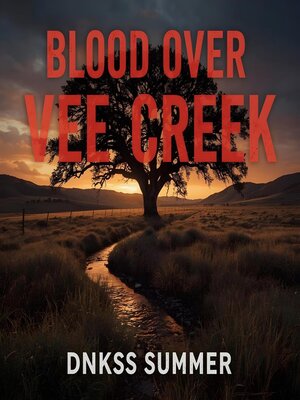 cover image of Blood Over Vee Creek